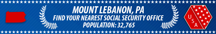 Social Security Offices in Mount Lebanon, Pennsylvania Mount Lebanon, PA Social Security Offices