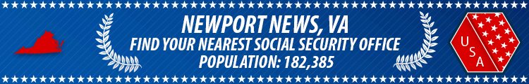 Social Security Offices in Newport News, Virginia Newport News, VA Social Security Offices