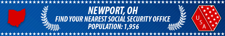 Social Security Offices in Newport, Ohio Newport, OH Social Security Offices