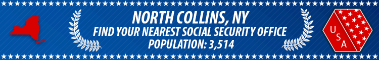 Social Security Offices in North Collins, New York North Collins, NY Social Security Offices