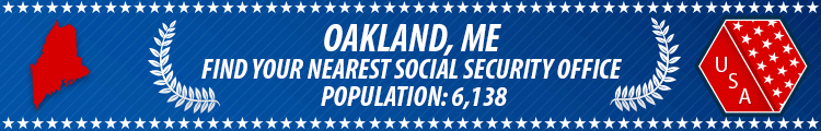 Oakland, ME Social Security Offices