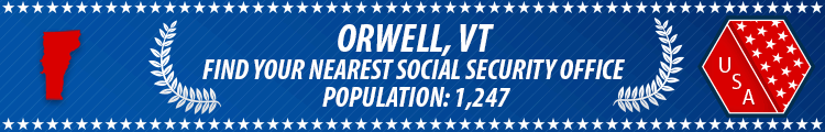 Social Security Offices in Orwell, Vermont Orwell, VT Social Security Offices