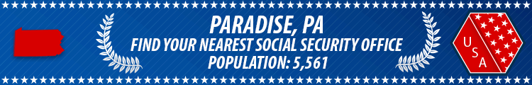 Social Security Offices in Paradise, Pennsylvania Paradise, PA Social Security Offices