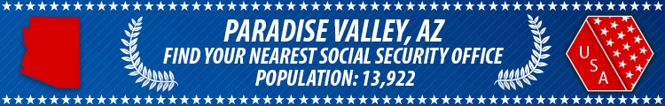 Paradise Valley, AZ Social Security Offices