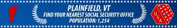 Social Security Offices in Plainfield, Vermont Plainfield, VT Social Security Offices