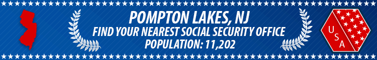 Social Security Offices in Pompton Lakes, New Jersey Pompton Lakes, NJ Social Security Offices