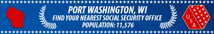 Social Security Offices in Port Washington, Wisconsin Port Washington, WI Social Security Offices