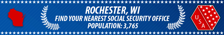 Social Security Offices in Rochester, Wisconsin Rochester, WI Social Security Offices