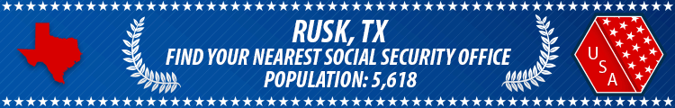 Rusk, TX Social Security Offices