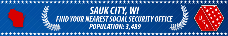 Social Security Offices in Sauk City, Wisconsin Sauk City, WI Social Security Offices