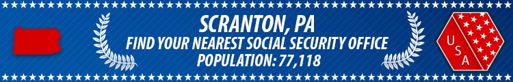 Social Security Offices in Scranton, Pennsylvania Scranton, PA Social Security Offices