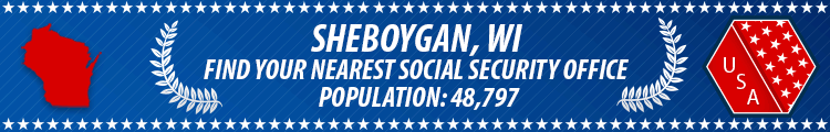 Social Security Offices in Sheboygan, Wisconsin Sheboygan, WI Social Security Offices
