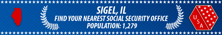 Social Security Offices in Sigel, Illinois Sigel, IL Social Security Offices