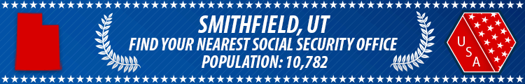 Smithfield, UT Social Security Offices