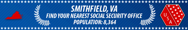 Social Security Offices in Smithfield, Virginia Smithfield, VA Social Security Offices