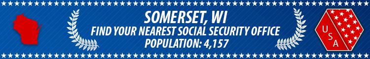 Social Security Offices in Somerset, Wisconsin Somerset, WI Social Security Offices