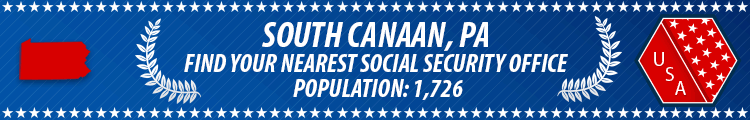 Social Security Offices in South Canaan, Pennsylvania South Canaan, PA Social Security Offices