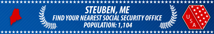 Social Security Offices in Steuben, Maine Steuben, ME Social Security Offices