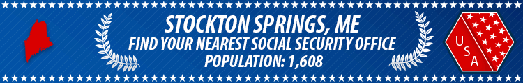 Social Security Offices in Stockton Springs, Maine Stockton Springs, ME Social Security Offices