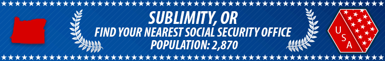 Social Security Offices in Sublimity, Oregon Sublimity, OR Social Security Offices