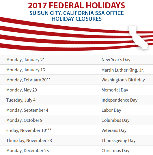 Suisun City, California Social Security Office Federal Holidays Suisun City, CA Social Security Office Closed Dates