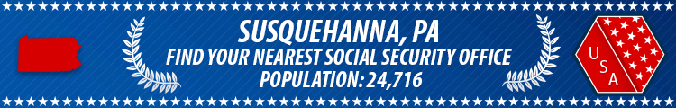 Social Security Offices in Susquehanna, Pennsylvania Susquehanna, PA Social Security Offices