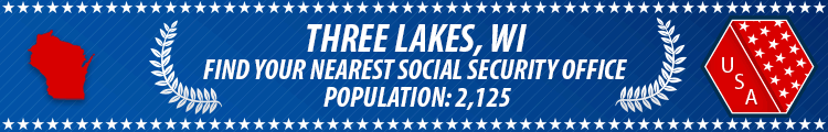 Social Security Offices in Three Lakes, Wisconsin Three Lakes, WI Social Security Offices