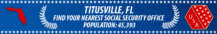 Social Security Offices in Titusville, Florida Titusville, FL Social Security Offices