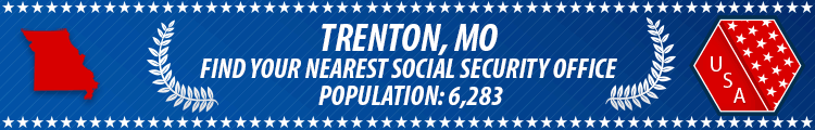 Trenton, MO Social Security Offices