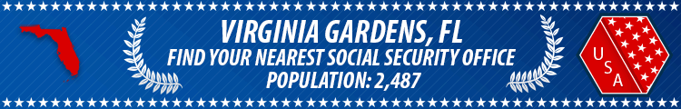 Social Security Offices in Virginia Gardens, Florida Virginia Gardens, FL Social Security Offices