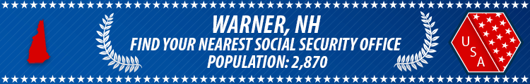 Social Security Offices in Warner, New Hampshire Warner, NH Social Security Offices