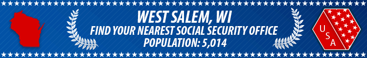 Social Security Offices in West Salem, Wisconsin West Salem, WI Social Security Offices