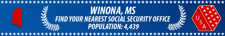 Social Security Offices in Winona, Mississippi Winona, MS Social Security Offices